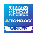 2025 AV Technology / InfoComm Best of Show